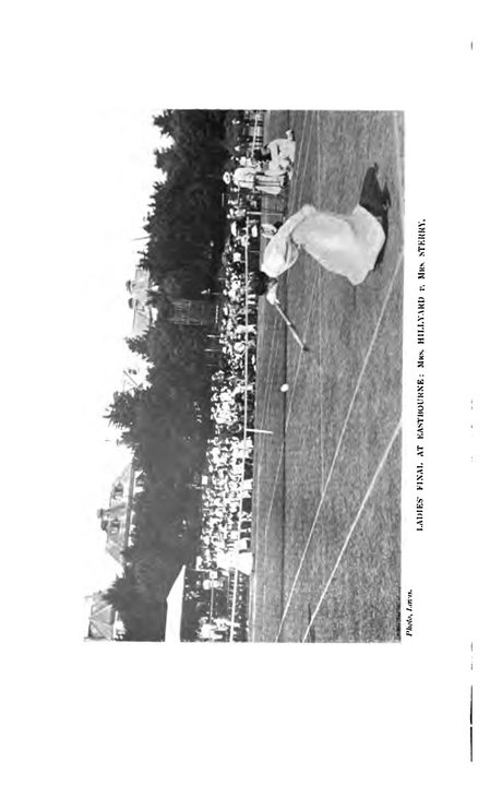 Biography | Blanche Bingley Hillyard — eleven at Eastbourne against six at Wimbledon, and a photograph of what the amateur game paid, Devonshire Park, 1905